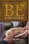 [The "Be" Commentary Series 01] • Be Counted